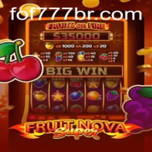 Exploring the Exciting Universe of FruitNovaSuper: A Comprehensive Guide